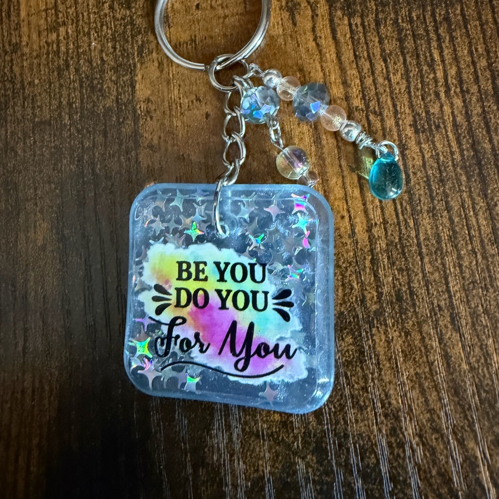 Inspirational 'Be You Do You For You' Clear Keychain with Beaded Accent